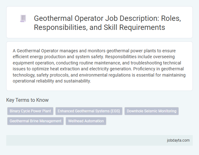 Geothermal Operator Job Description: Roles, Responsibilities, and Skill Requirements