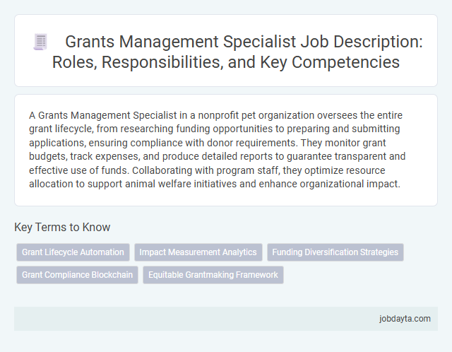 Grants Management Specialist Job Description: Roles, Responsibilities, and Key Competencies