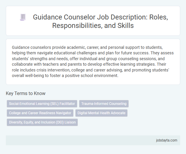 Guidance Counselor Job Description: Roles, Responsibilities, and Skills