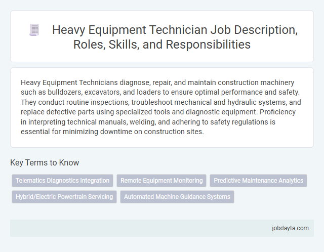 Heavy Equipment Technician Job Description, Roles, Skills, and Responsibilities
