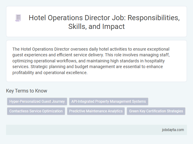 Hotel Operations Director Job: Responsibilities, Skills, and Impact