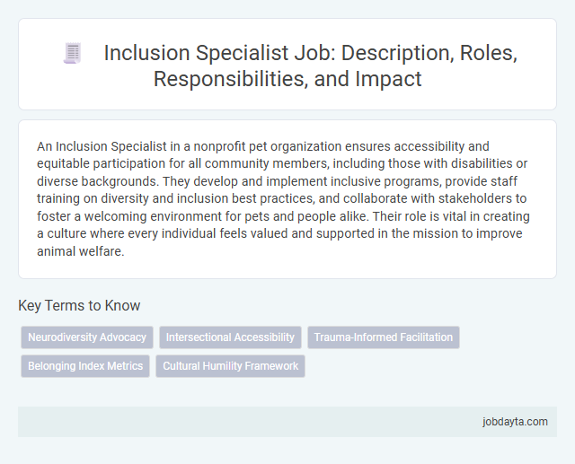 Inclusion Specialist Job: Description, Roles, Responsibilities, and Impact
