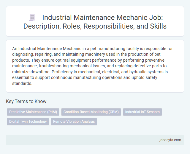 Industrial Maintenance Mechanic Job: Description, Roles, Responsibilities, and Skills