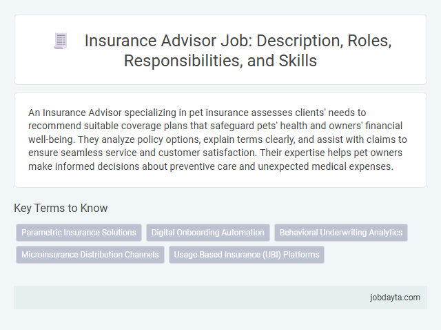 Insurance Advisor Job: Description, Roles, Responsibilities, and Skills