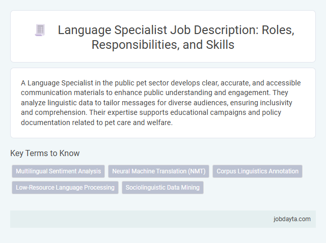Language Specialist Job Description: Roles, Responsibilities, and Skills