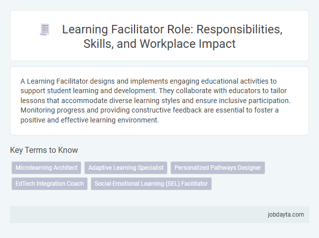 Learning Facilitator Role: Responsibilities, Skills, and Workplace Impact