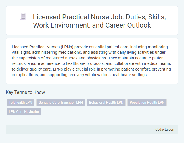 Licensed Practical Nurse Job: Duties, Skills, Work Environment, and Career Outlook