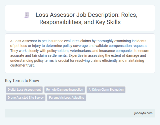 Loss Assessor Job Description: Roles, Responsibilities, and Key Skills
