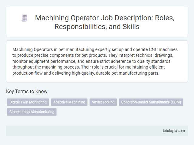 Machining Operator Job Description: Roles, Responsibilities, and Skills