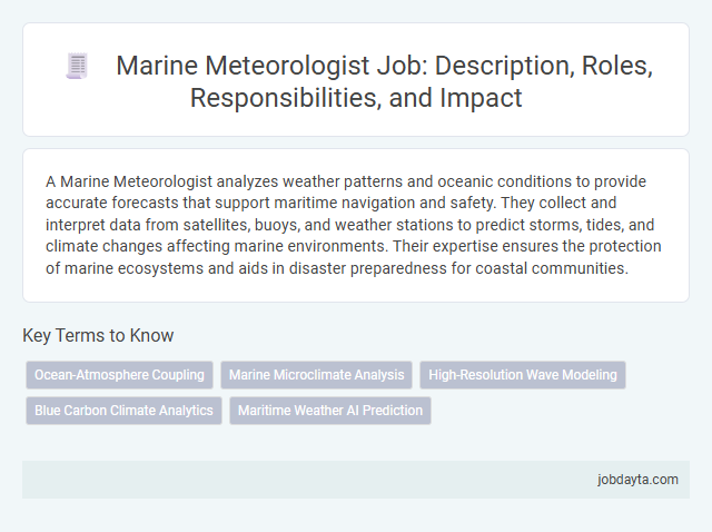 Marine Meteorologist Job: Description, Roles, Responsibilities, and Impact