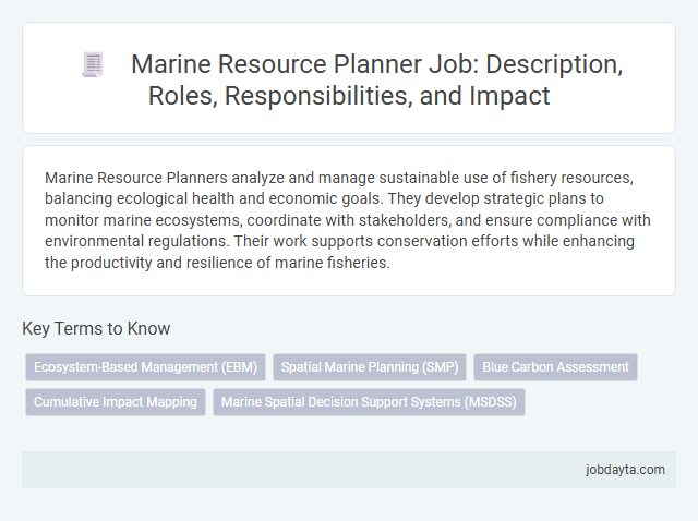 Marine Resource Planner Job: Description, Roles, Responsibilities, and Impact