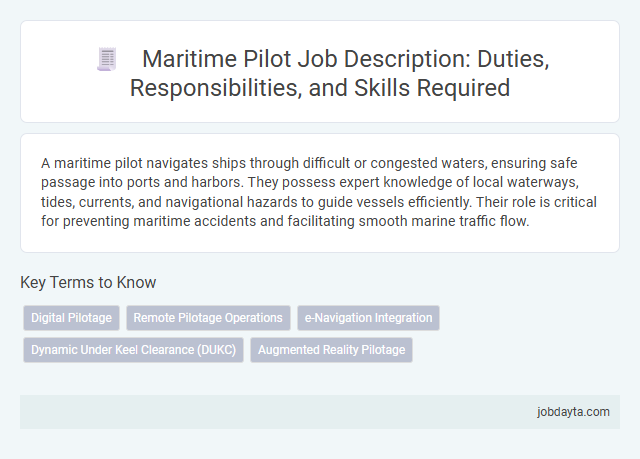 Maritime Pilot Job Description: Duties, Responsibilities, and Skills Required