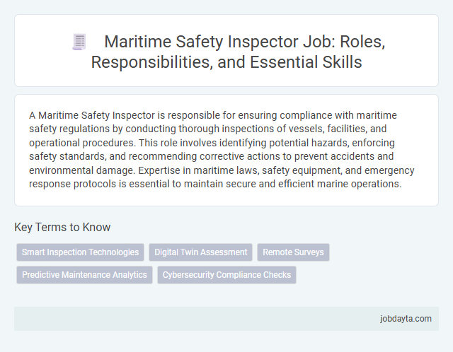 Maritime Safety Inspector Job: Roles, Responsibilities, and Essential Skills