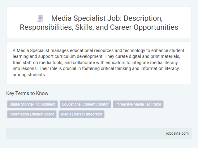 Media Specialist Job: Description, Responsibilities, Skills, and Career Opportunities