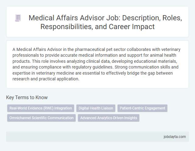 Medical Affairs Advisor Job: Description, Roles, Responsibilities, and Career Impact