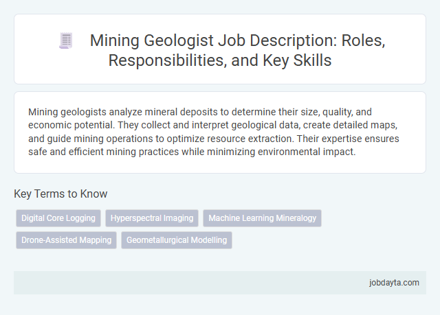 Mining Geologist Job Description: Roles, Responsibilities, and Key Skills
