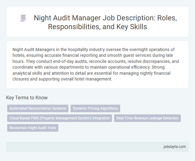 Night Audit Manager Job Description: Roles, Responsibilities, and Key Skills