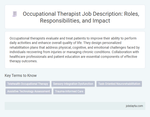 Occupational Therapist Job Description: Roles, Responsibilities, and Impact