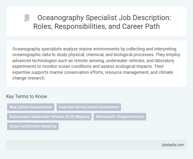 Oceanography Specialist Job Description: Roles, Responsibilities, and Career Path