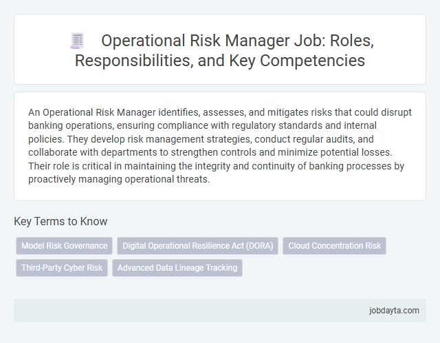 Operational Risk Manager Job: Roles, Responsibilities, and Key Competencies