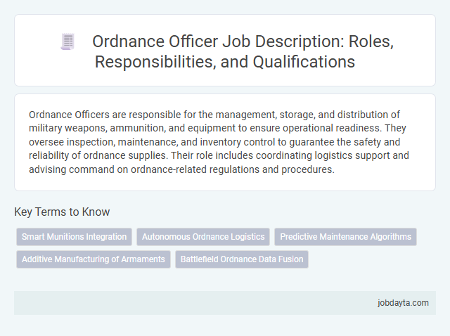 Ordnance Officer Job Description: Roles, Responsibilities, and Qualifications