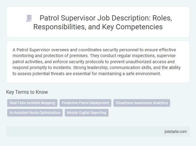 Patrol Supervisor Job Description: Roles, Responsibilities, and Key Competencies