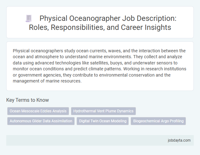 Physical Oceanographer Job Description: Roles, Responsibilities, and Career Insights