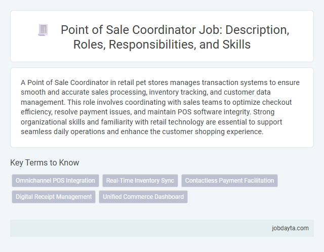 Point of Sale Coordinator Job: Description, Roles, Responsibilities, and Skills