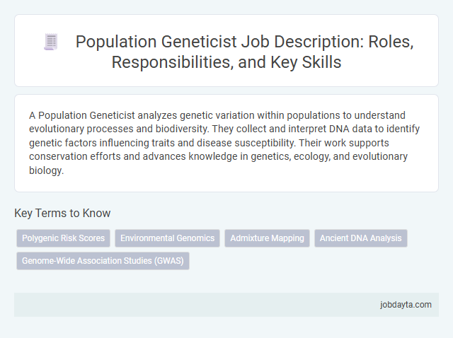 Population Geneticist Job Description: Roles, Responsibilities, and Key Skills