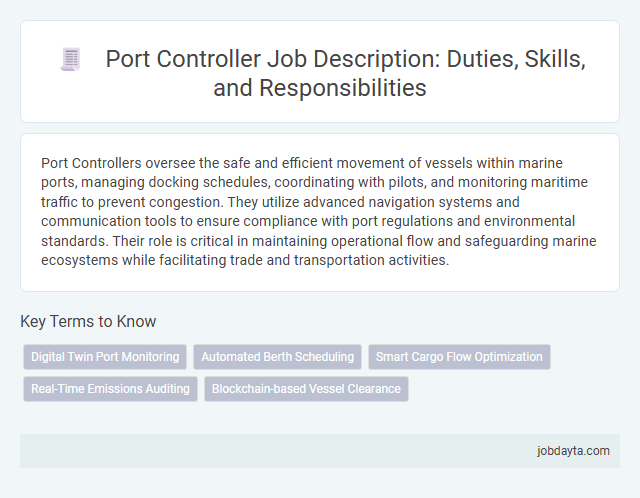 Port Controller Job Description: Duties, Skills, and Responsibilities
