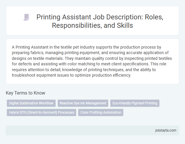 Printing Assistant Job Description: Roles, Responsibilities, and Skills