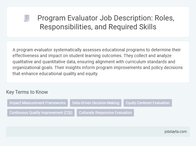 Program Evaluator Job Description: Roles, Responsibilities, and Required Skills