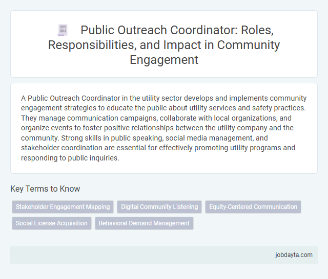 Public Outreach Coordinator: Roles, Responsibilities, and Impact in Community Engagement