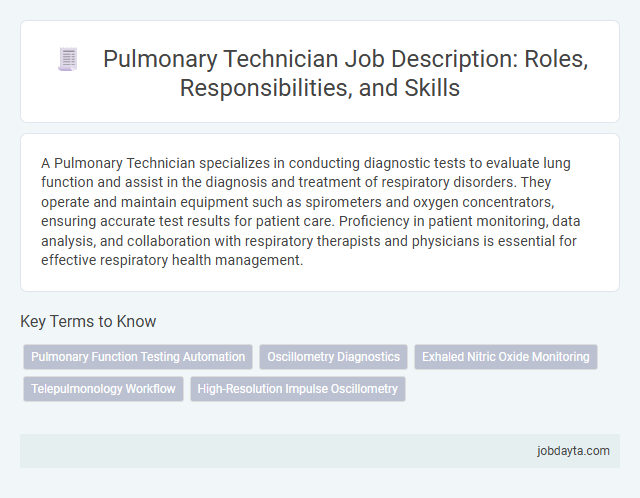 Pulmonary Technician Job Description: Roles, Responsibilities, and Skills