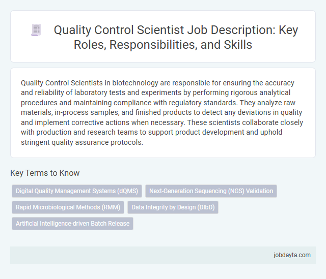 Quality Control Scientist Job Description: Key Roles, Responsibilities, and Skills