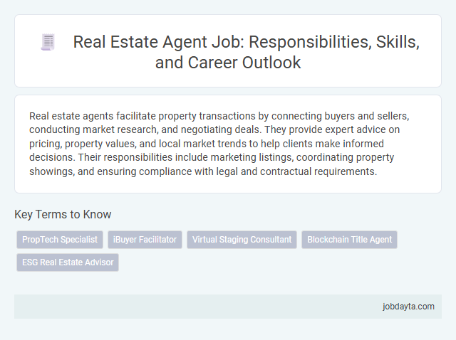 Real Estate Agent Job: Responsibilities, Skills, and Career Outlook