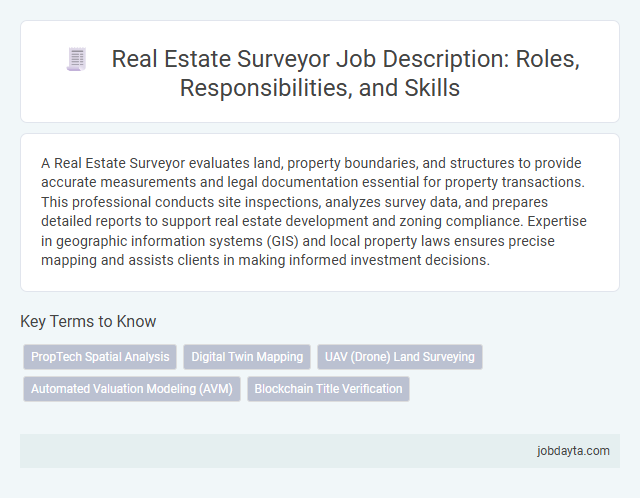 Real Estate Surveyor Job Description: Roles, Responsibilities, and Skills