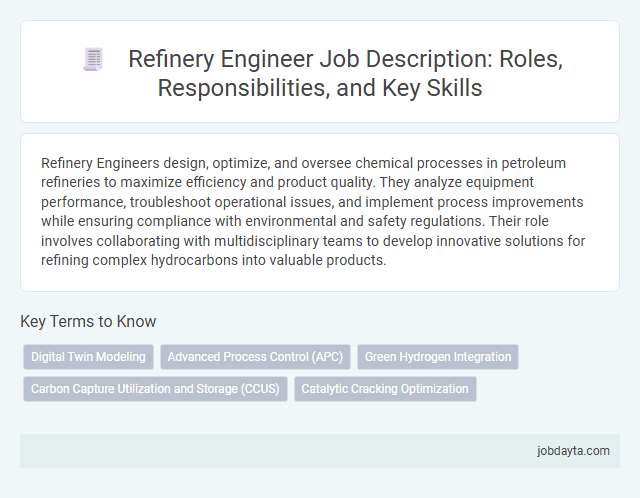 Refinery Engineer Job Description: Roles, Responsibilities, and Key Skills