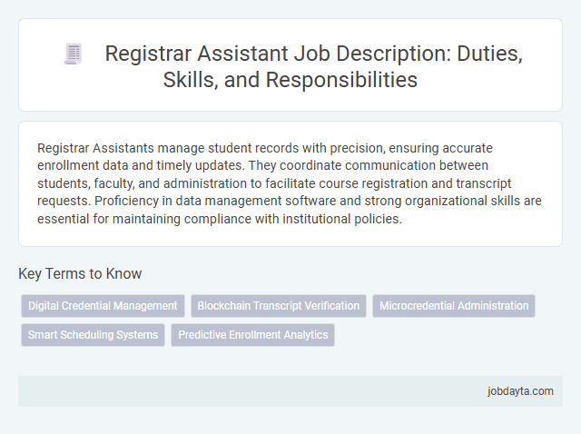 Registrar Assistant Job Description: Duties, Skills, and Responsibilities