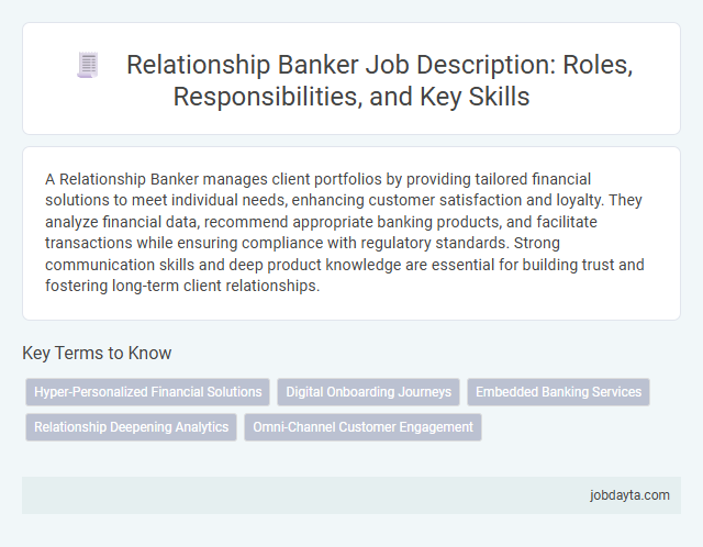 Relationship Banker Job Description: Roles, Responsibilities, and Key Skills