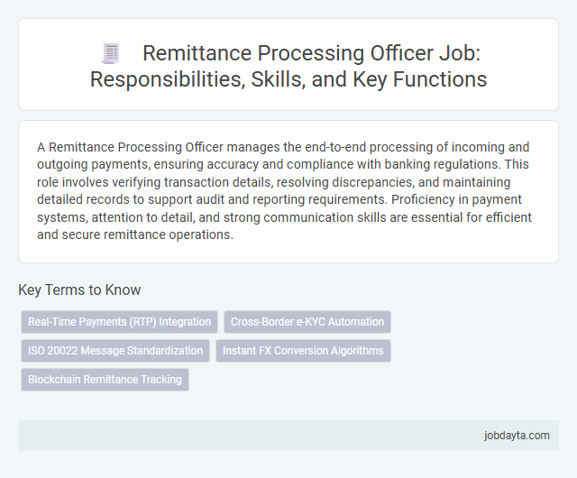 Remittance Processing Officer Job: Responsibilities, Skills, and Key Functions