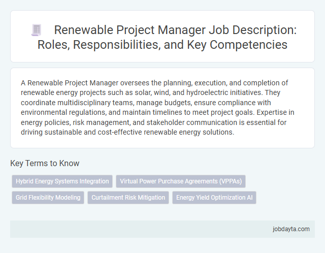 Renewable Project Manager Job Description: Roles, Responsibilities, and Key Competencies