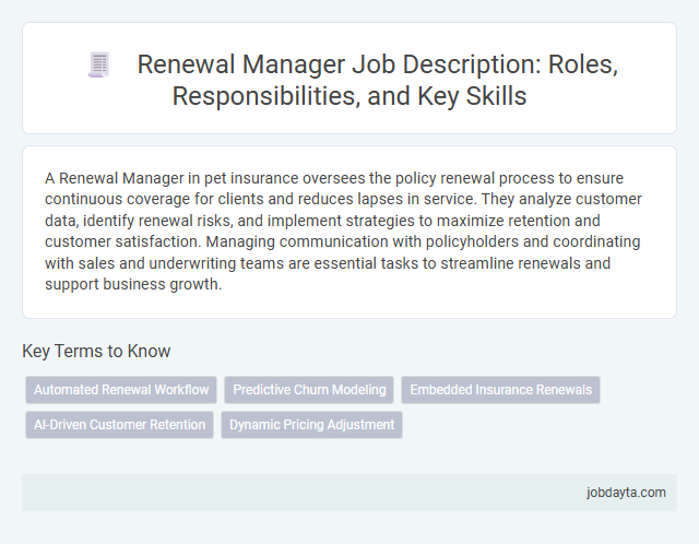 Renewal Manager Job Description: Roles, Responsibilities, and Key Skills