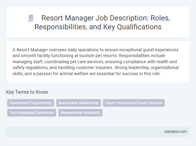 Resort Manager Job Description: Roles, Responsibilities, and Key Qualifications