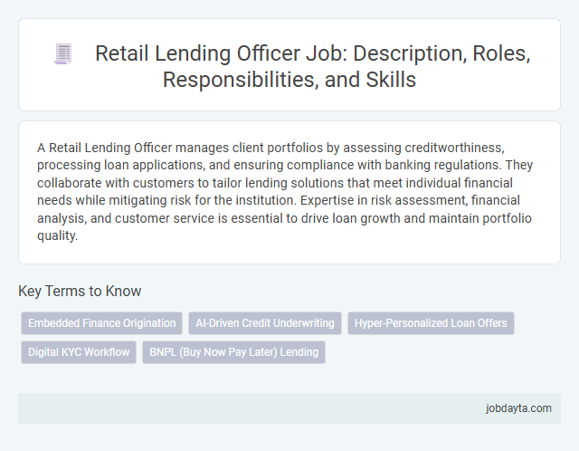 Retail Lending Officer Job: Description, Roles, Responsibilities, and Skills