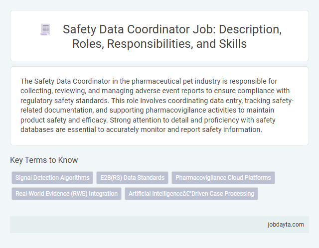 Safety Data Coordinator Job: Description, Roles, Responsibilities, and Skills