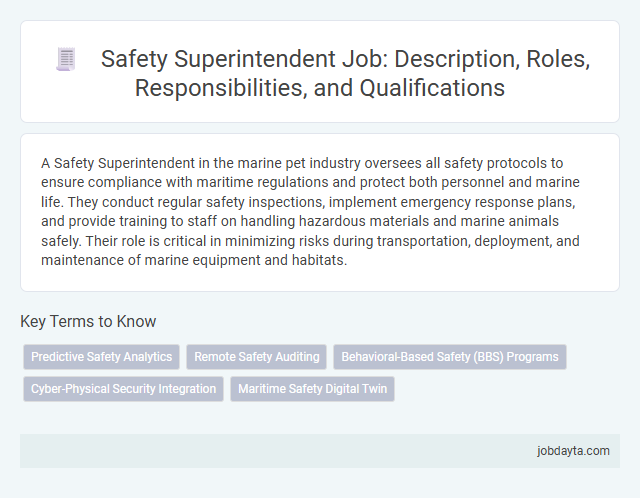 Safety Superintendent Job: Description, Roles, Responsibilities, and Qualifications