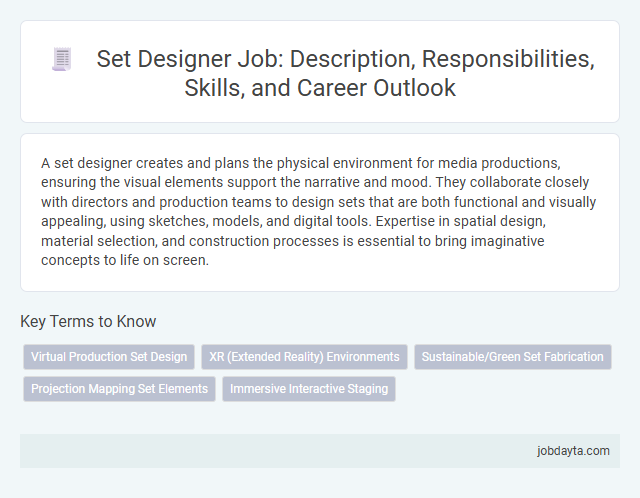 Set Designer Job: Description, Responsibilities, Skills, and Career Outlook