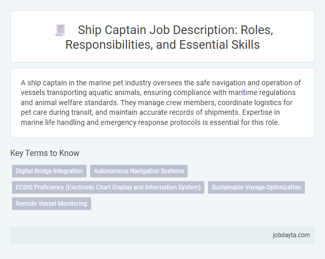 Ship Captain Job Description: Roles, Responsibilities, and Essential Skills