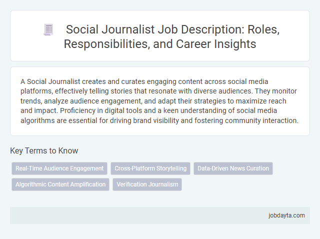 Social Journalist Job Description: Roles, Responsibilities, and Career Insights
